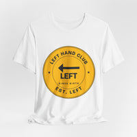 Left Hand Club (Est. Left) Lefty Tee