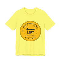 Left Hand Club (Est. Left) Lefty Tee
