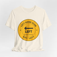 Left Hand Club (Est. Left) Lefty Tee