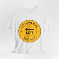Left Hand Club (Est. Left) Lefty Tee