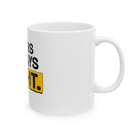 Left Is Always Right - Left-Handed Pun Mug (11oz)