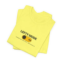 Lefty Mode: ON - Left-Handed Toggle Tee