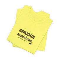 Smudge Is My Signature - Left-Handed Ink Smudge Tee