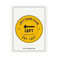 Left Hand Club (Est. Left) Lefty Poster