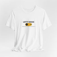 Lefty Mode: ON - Left-Handed Toggle Tee