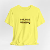Smudge Is My Signature - Left-Handed Ink Smudge Tee