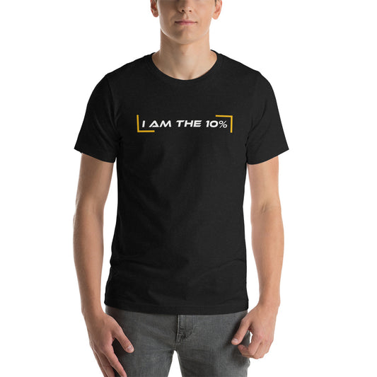 Unisex I am the 10 % T-Shirt