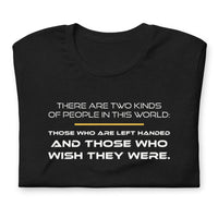 There Are Two Kinds of People - TShirt