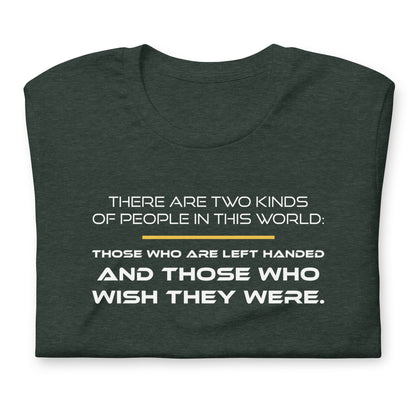 There Are Two Kinds of People - TShirt