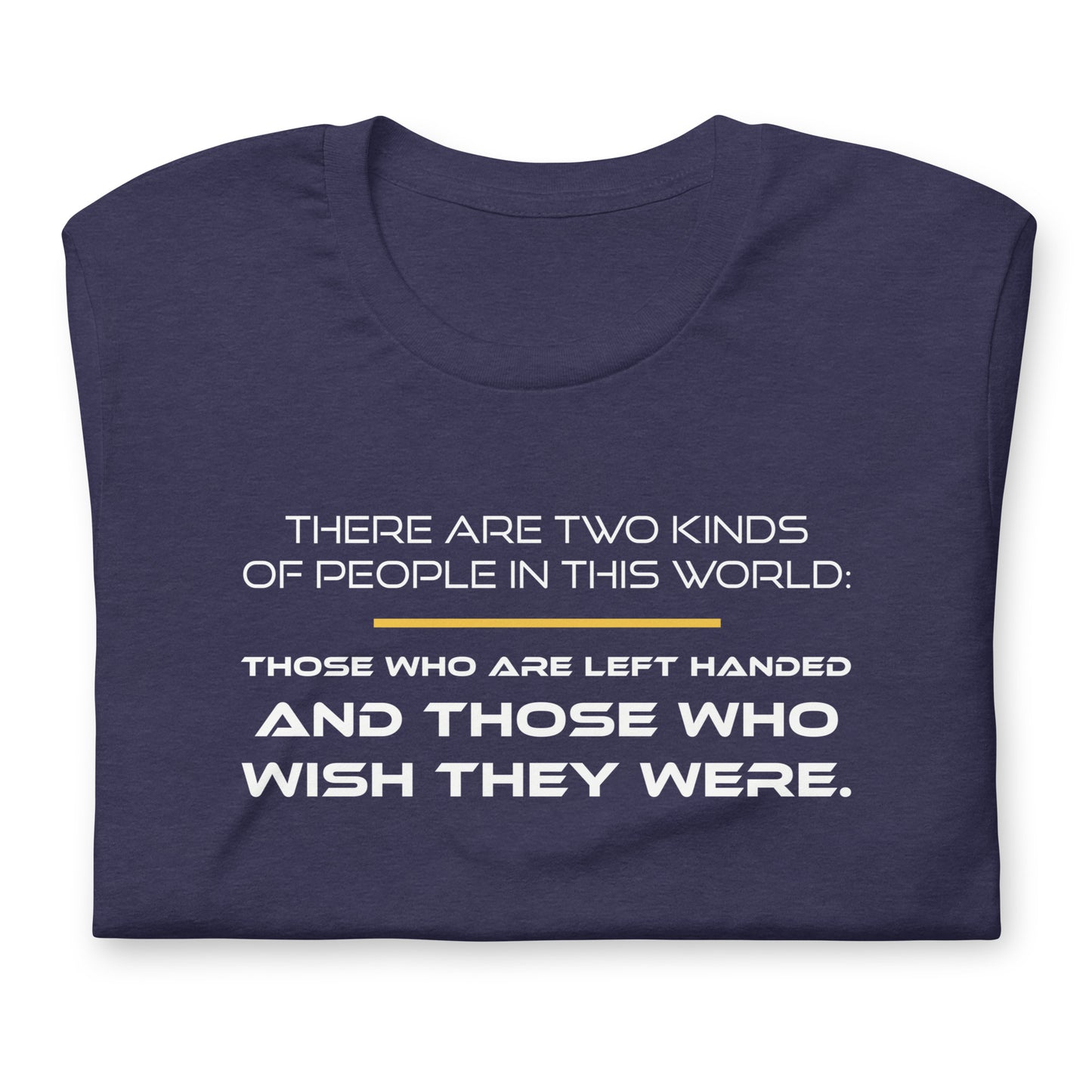There Are Two Kinds of People - TShirt