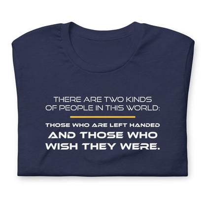 There Are Two Kinds of People - TShirt