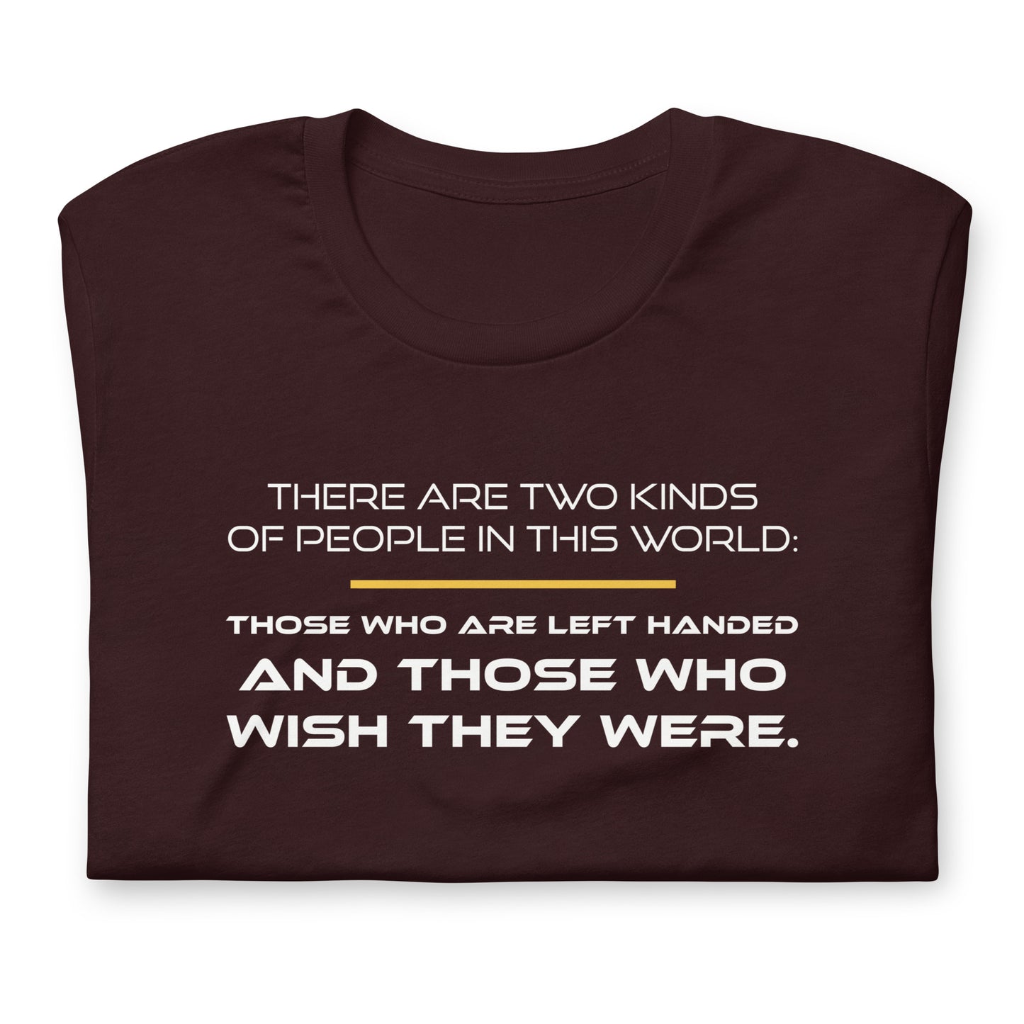 There Are Two Kinds of People - TShirt