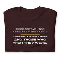 There Are Two Kinds of People - TShirt