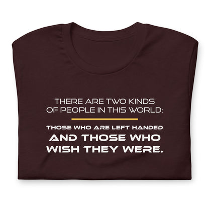 There Are Two Kinds of People - TShirt