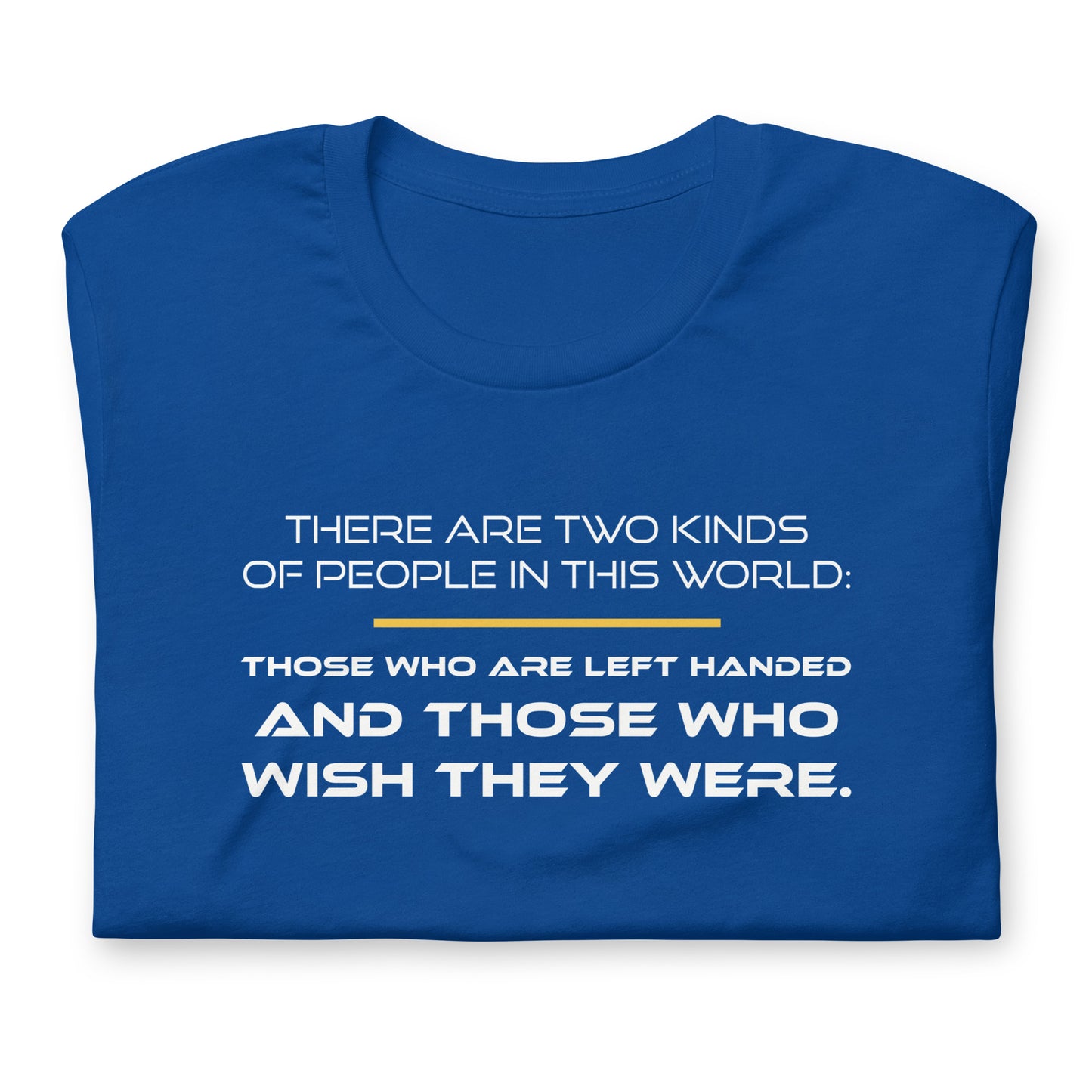 There Are Two Kinds of People - TShirt